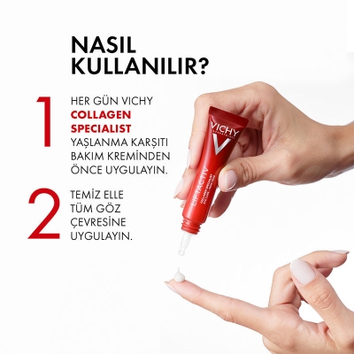 Vichy%20Liftactiv%20Collagen%20Specialist%20Yaşlanma%20Belirtilerine%20Karşı%20Göz%20Bakım%20Kremi%2015%20ml